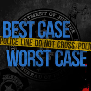 Best Case Worst Case