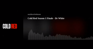 Cold Red Season Finale